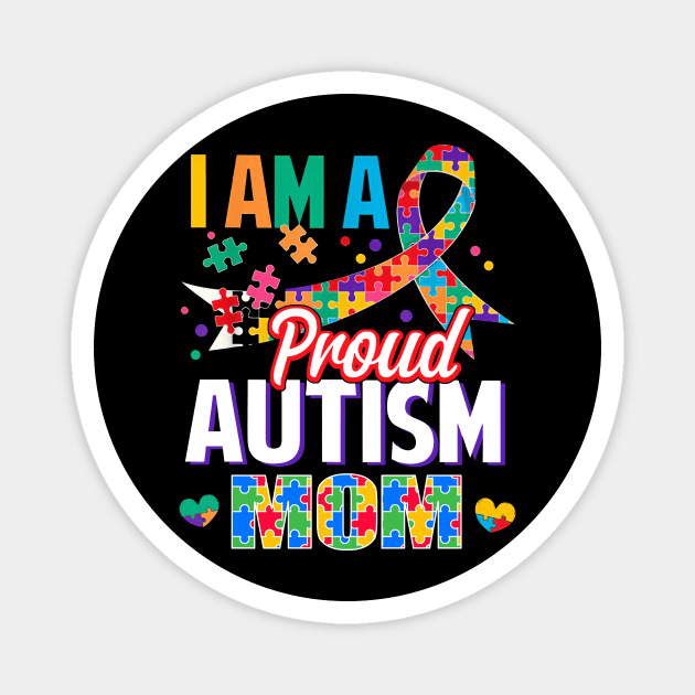 I Am A Proud Autism Mom Autism Awareness Ribbon Magnet by Red and Black Floral